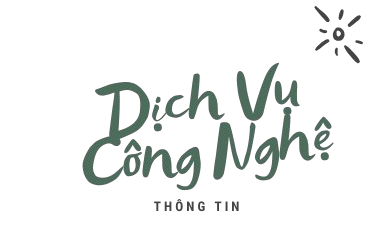 Dịch Vụ Công Nghệ Thông Tin